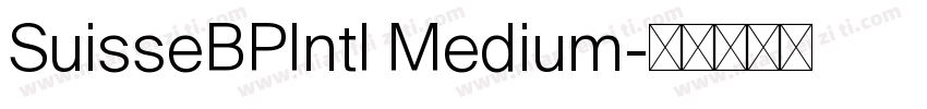 SuisseBPIntl Medium字体转换